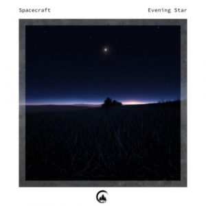 Spacecraft - Evening Star