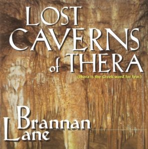 Brannan Lane - Lost Caverns of Thera