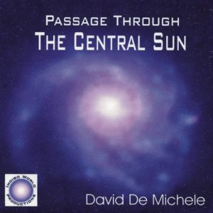 David de Michele - Passage Through the Central Sun