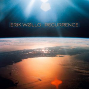 Erik Wøllo – Recurrence