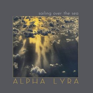 Alpha Lyra - Sailing over the Sea