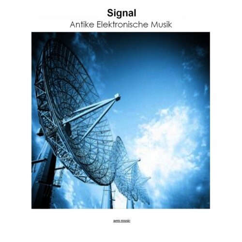 Antike Elektronische Music - Signal