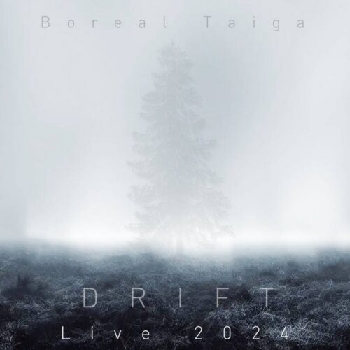 Boreal Taiga - Drift Live 2024
