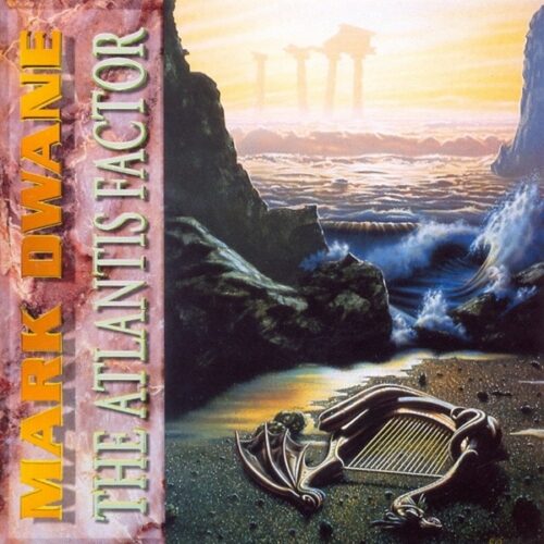 Mark Dwane - The Atlantis Factor