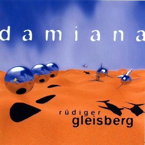 Rüdiger Gleisberg - Damiana