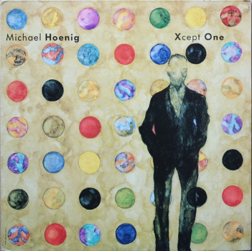 Michael Hoenig - Xcept One