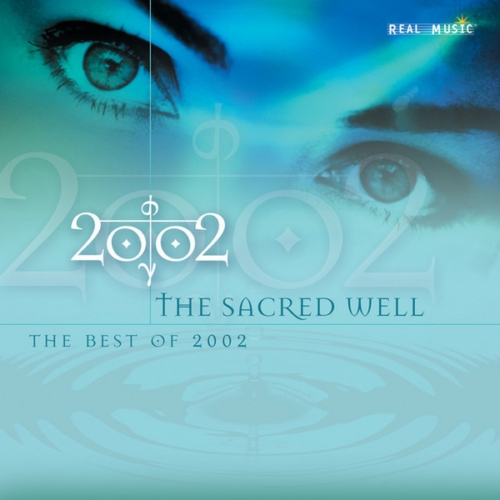 2002 - The Sacred Well